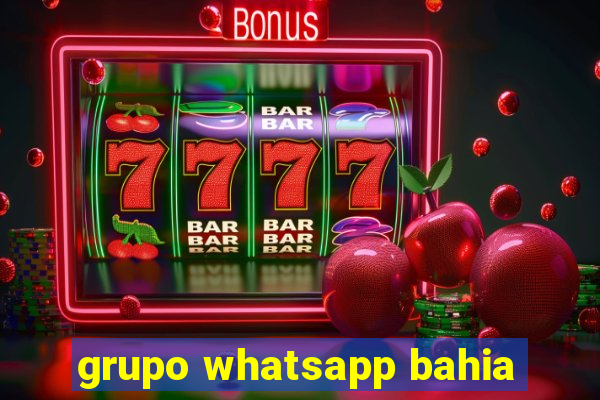 grupo whatsapp bahia